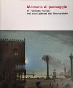 Memorie Di Paesaggio. Il 