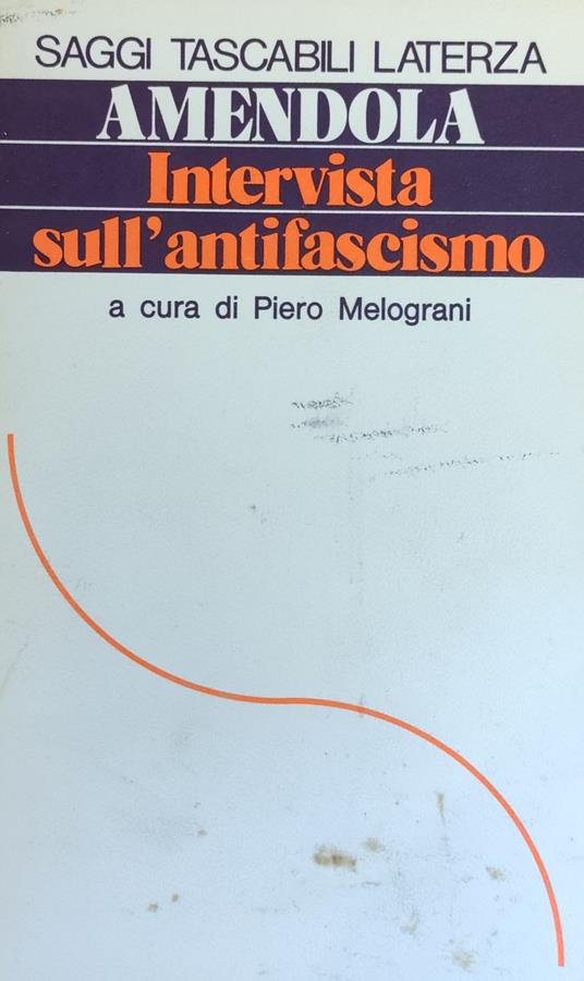 Intervista Sull'Antifascismo - Giorgio Amendola - copertina