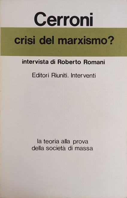 Crisi Del Marxismo? - Umberto Cerroni - copertina