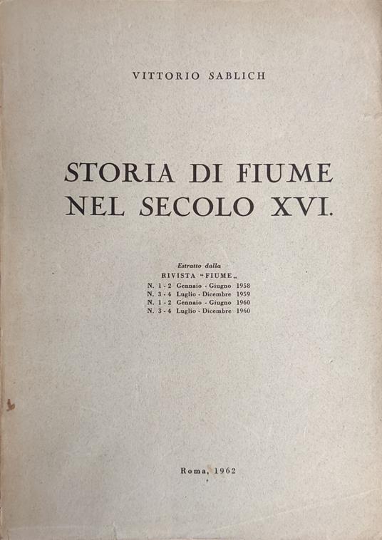 Storia Di Fiume Nel Xvi - copertina