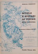 Scuole E Scolari Di Pisino Sotto L'Austria