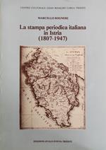 La Stampa Periodica Italiana In Istria (1807-1947)