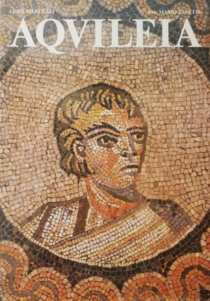 Aquileia - Luigi Maruzzi - copertina