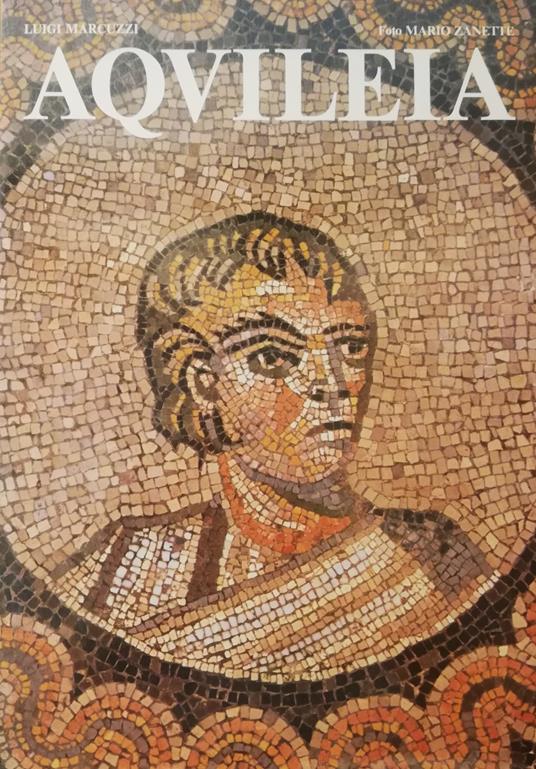 Aquileia - Luigi Maruzzi - copertina