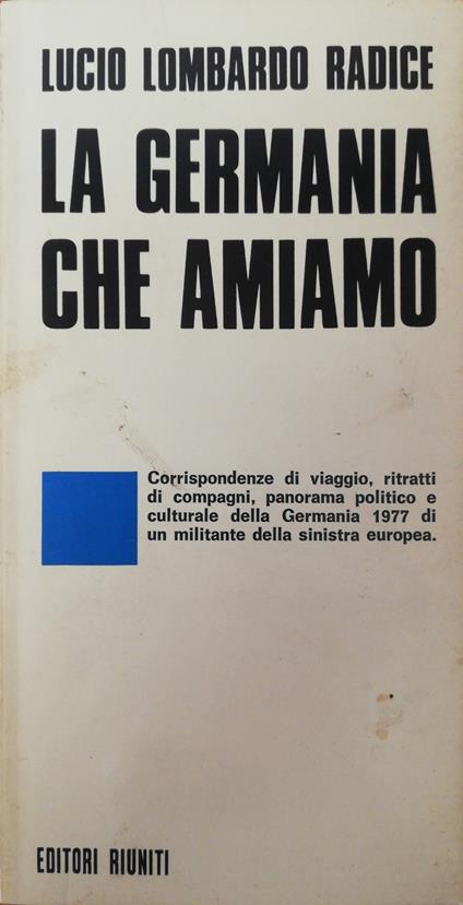 La Germania Che Amiamo - Lucio Lombardo Radice - copertina