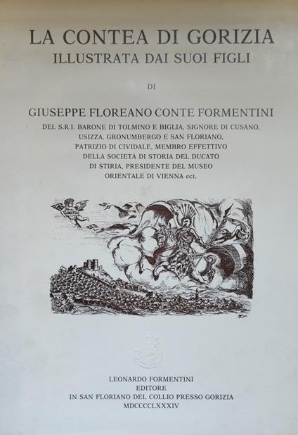 La Contea Di Gorizia Illustrata Dai Suoi Figli - copertina