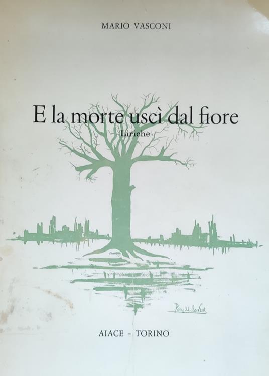 E La Morte Usci' Dal Fiore. Liriche - copertina