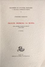 Proust, Primoli, La Moda. Otto Lettere Inedite Di Proust E Tre Saggi