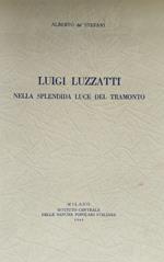 Luigi Luzzatti Nella Splendida Luce Del Tramonto