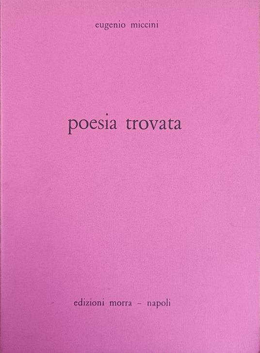 Poesia Trovata - Eugenio Miccini - copertina