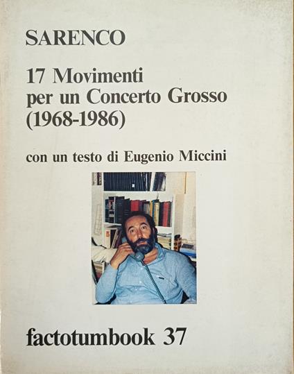 17 Movimenti Per Un Concerto Grosso (1968 - 1986) - Sarenco - copertina