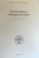 Incunaboli E Cinquecentine. Catalogo