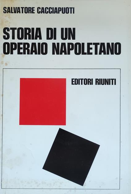 Storia Di Un Operaio Napoletano - copertina