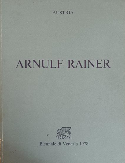 Arnulf Rainer. Linguaggio Del Corpo - copertina