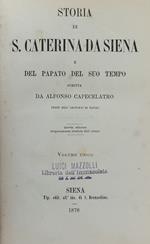 Storia Di S. Caterina Da Siena E Del Papato Del Suo Tempo