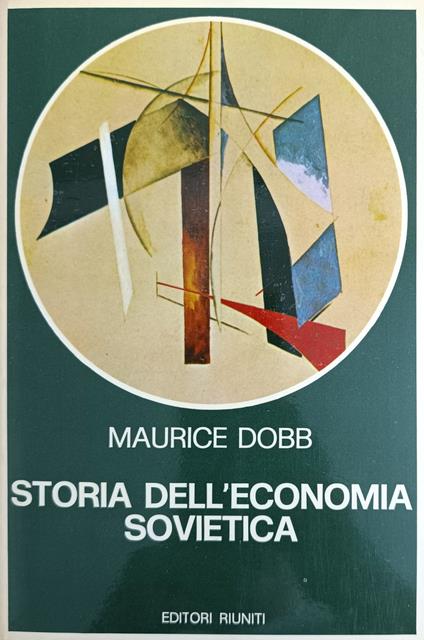 Storia Dell'Economia Sovietica - Maurice Dobb - copertina