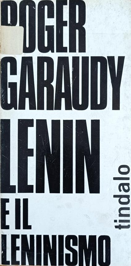 Lenin E Il Leninismo - Roger Garaudy - copertina