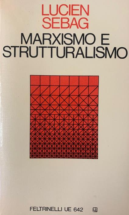 Marxismo E Strutturalismo - copertina