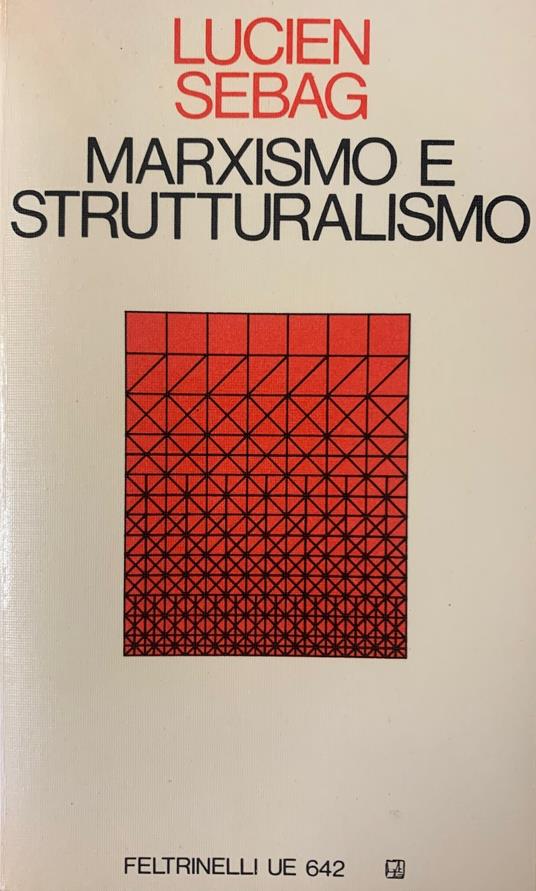Marxismo E Strutturalismo - copertina