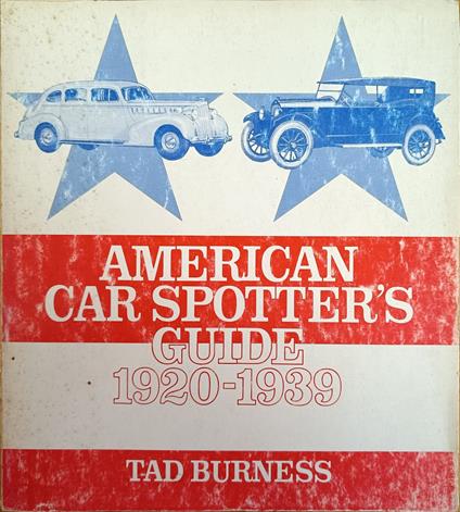 American Car Spotter'S Guide 1920 - 1939 - copertina