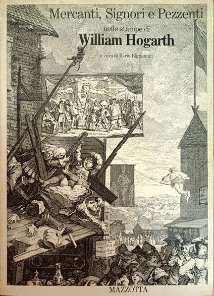 Mercanti, Signori E Pezzenti Nelle Stampe Di William Hogarth - copertina