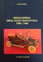 Enciclopedia Delle Auto-Giocattolo 1890 - 1940