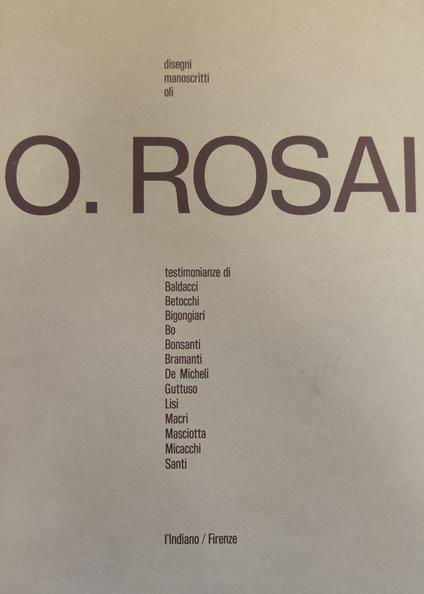 O. Rosai. Disegni Manoscritti Oli - copertina