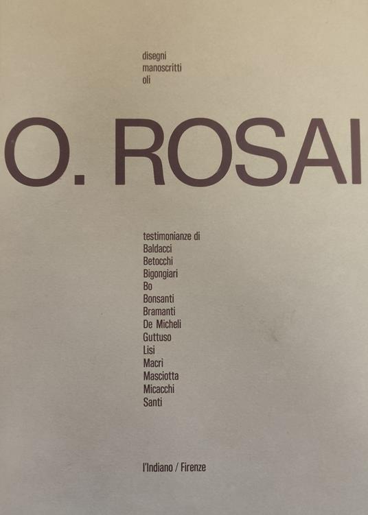 O. Rosai. Disegni Manoscritti Oli - copertina