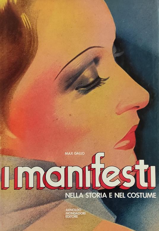 I Manifesti Nella Storia E Nel Costume - Max Gallo - copertina