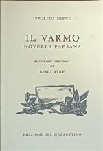 Il Varmo. Novella Paesana