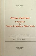Amore Sacrificale. L'Atonement In Frederick D. Maurice E William Temple