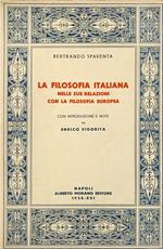 La Filosofia Italiana Nelle Sue Relazioni Con La Filosofia Europea