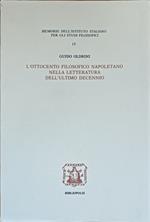 L' Ottocento Filosofico Napoletano Nella Letteratura Dell'Ultimo Decennio