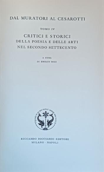Dal Muratori Al Cesarotti Vol. Iv - Emilio Bigi - copertina