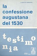 La Confessione Augustana Del 1530