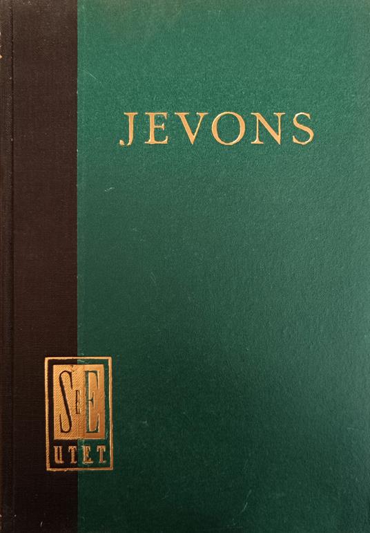 Teoria Della Economia Politica Ed Altri Scritti Economici - copertina