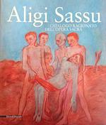 Aligi Sassu. Catalogo Ragionato Dell'Opera Sacra