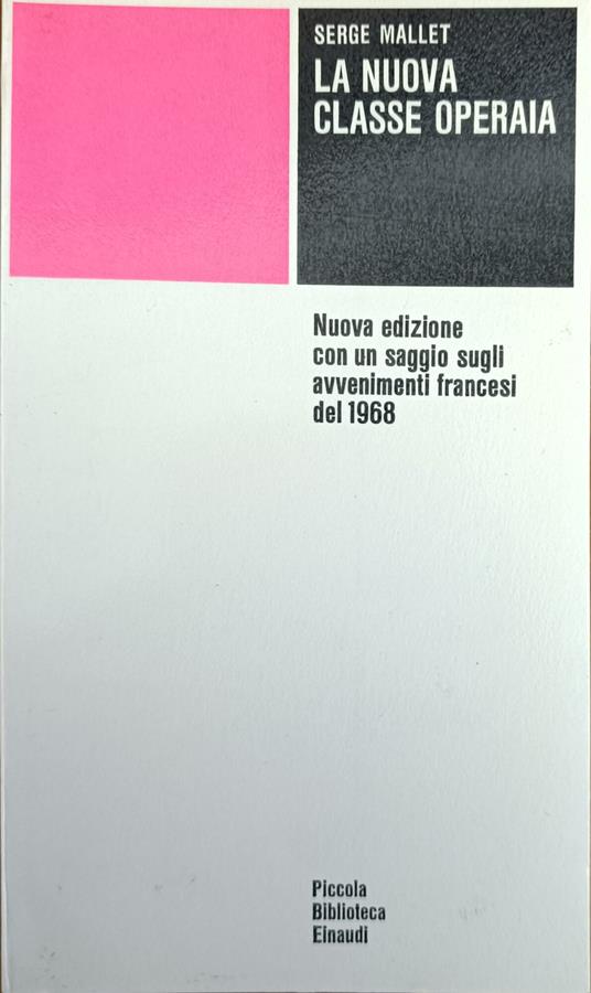 La Nuova Classe Operaia - Serge Mallet - copertina