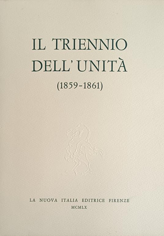Il Trentennio Dell'Unità (1859 - 1861) - Franco Antonicelli - copertina
