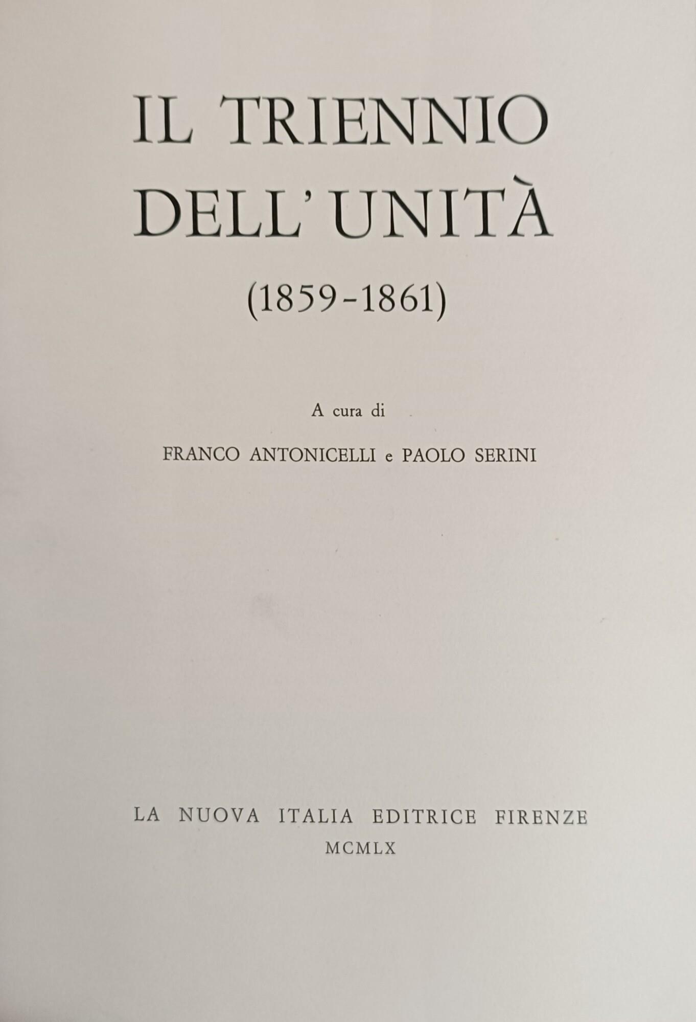 Il Trentennio Dell'Unità (1859 - 1861)