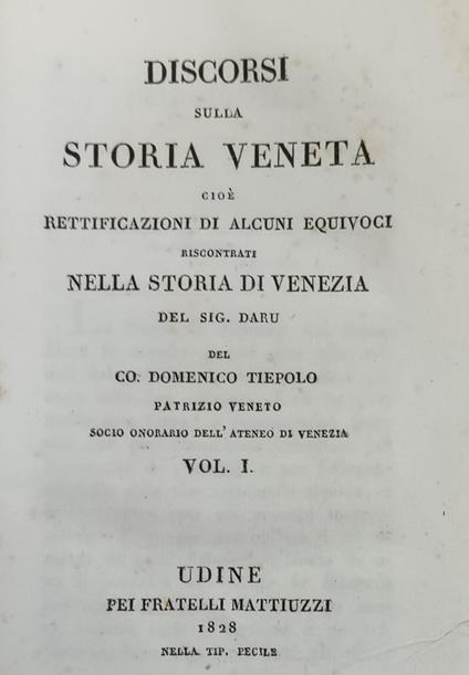 Discorsi Sulla Storia Veneta Cioè Rettificazioni Di Alcuni Equivoci Riscontrati Nella Storia Veneta (...) - copertina