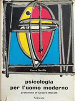 Psicologia Per L'Uomo Moderno