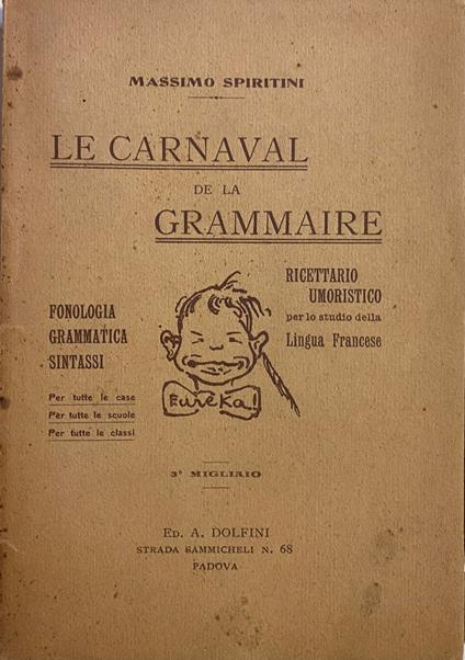 Le Carnaval De La Grammaire - Massimo Spiritini - copertina