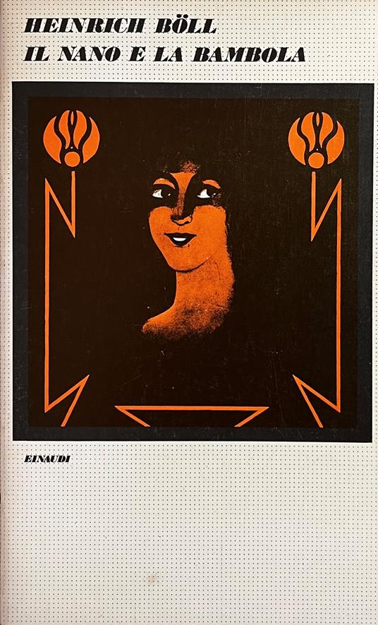 Il Nano E La Bambola. Racconti 1950-1970 - Heinrich Böll - copertina