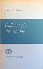 Dalla Utopia Alle Riforme. Esperienze Di Sociologia Della Cooperazione