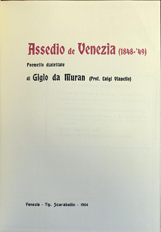 Assedio De Venezia (1848-49). Poemetto Dialettale - copertina