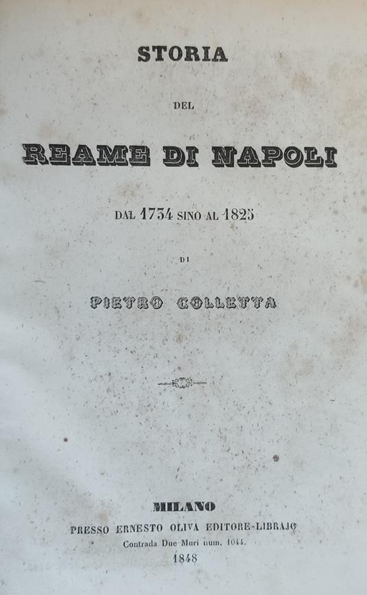 Storia Del Reame Di Napoli Dal 1734 Sino Al 1825 - Pietro Colletta - copertina