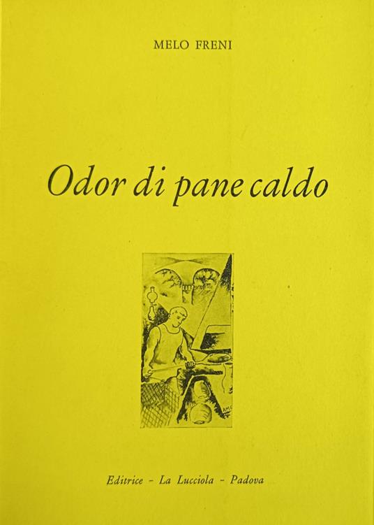 Odor Di Pane Caldo - Melo Freni - copertina