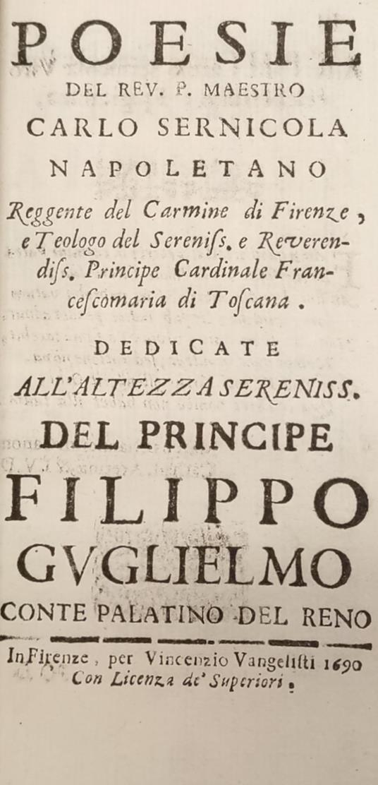 Poesie [...] Dedicate All'Altezza Sereniss. Del Principe Filippo Guglielmo Conte Palatino Del Reno - copertina