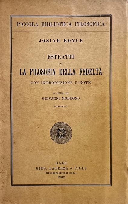 Estratti Da La Filosofia Della Fedeltà - Josiah Royce - copertina